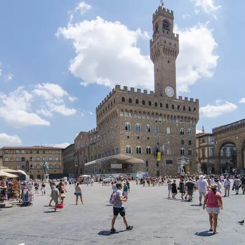 Stroll around Piazza della Signoria, also ten minutes away on foot