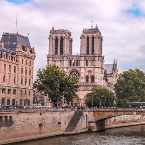 Walk fifteen minutes to reach the splendour of Notre Dame