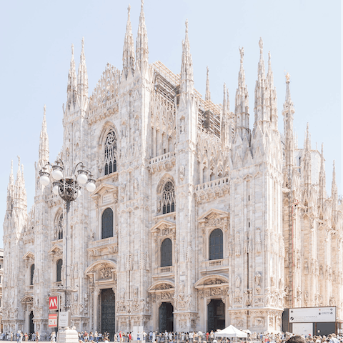 Visit the stunning Duomo di Milano and other sights on your doorstep
