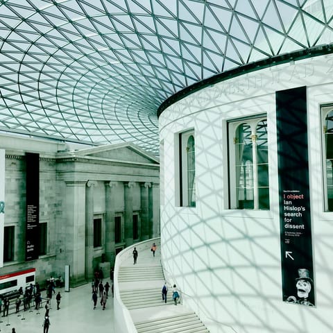 Visit the British Museum, just a minute or two walk from your home