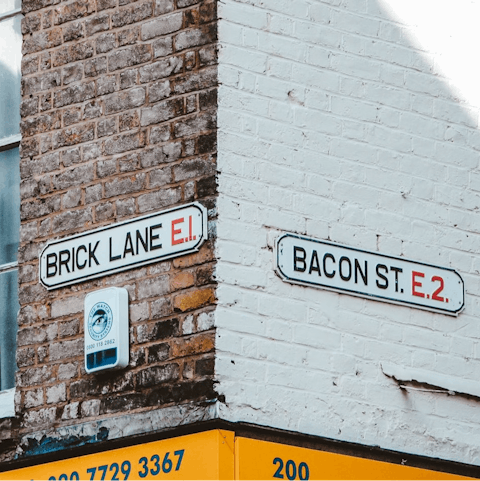 Catch the Overground and arrive at Brick Lane in less than twenty minutes