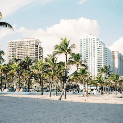 Walk twenty minutes to South Beach and feel the sand between your toes