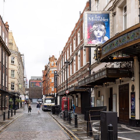 Catch a show at a West End theatre, right outside your door