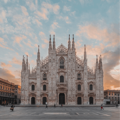Stroll fourteen minutes to admire the Duomo di Milano