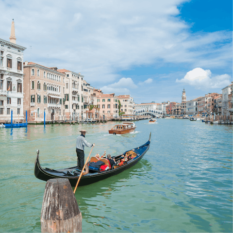 Hop on a gondola and bask in the romance of this city, the canal is less than a  minute's walk away