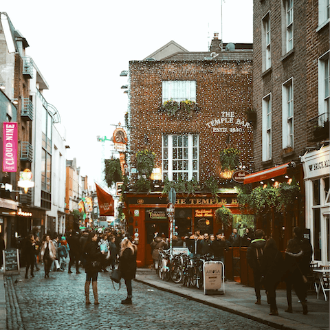 Walk five minutes to Temple Bar