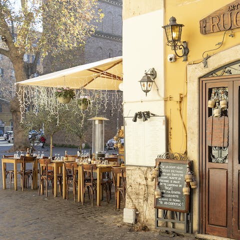 Enjoy a casual meals at the trattorias on your doorstep