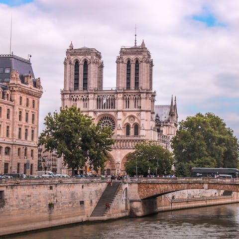 Gaze up at beautiful Notre Dame, a fifteen-minute walk away