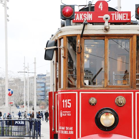 Ride the vintage trams after a visit to Taksim Square, 2 km from home