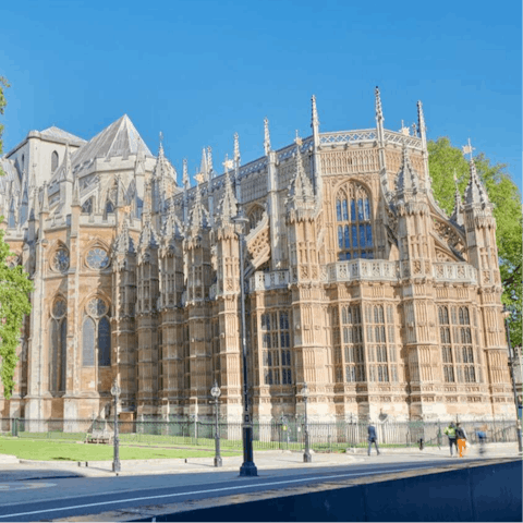 Dream of royal weddings at Westminster Abbey, less than ten minutes away