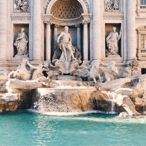 Stare in awe at the Trevi Fountain, less than ten minutes from your front door